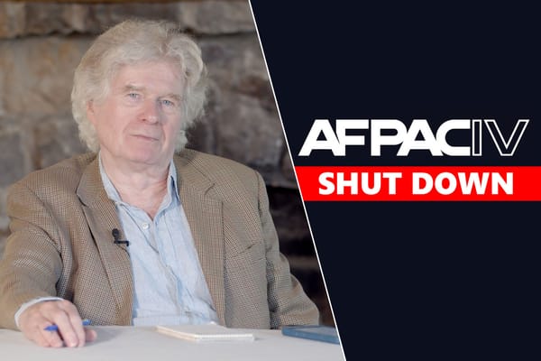 AFPAC IV Suppressed, MSM Silent